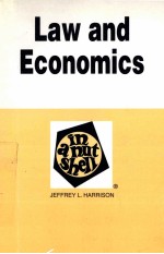LAW AND ECONOMICS  IN A NUTSHELL