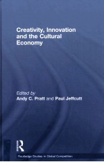 CREATIVITY INNOVATION AND THE CULTURAL ECONOMY