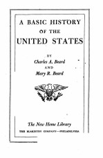 A BASIC HISTORY OF THE UNITED STATES