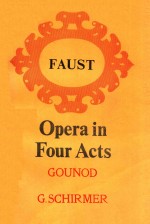 Faust Opera in four Acts