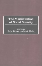 The Marketization of Social Security