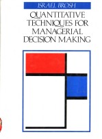 QUANTITATIVE TECHNIQUES FOR MANAGERIAL DECISION MAKING