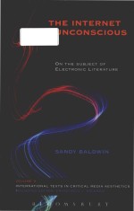 The Internet unconscious: on the subject of electronic literature
