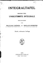 INTEGRALTAFEL ERSTER TEIL UNBESTIMMTE INTEGRALE