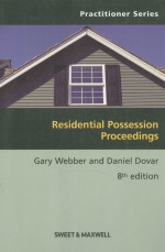 RESIDENTIAL POSSESSION PROCEEDINGS  8TH EDITION