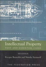 INTELLECTUAL PROPERTY  TEXT AND ESSENTIAL CASES  THIRD EDITION