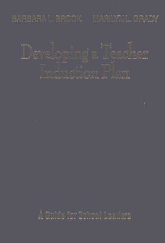 DEVELOPING A TEACHER INDUCTION PLAN