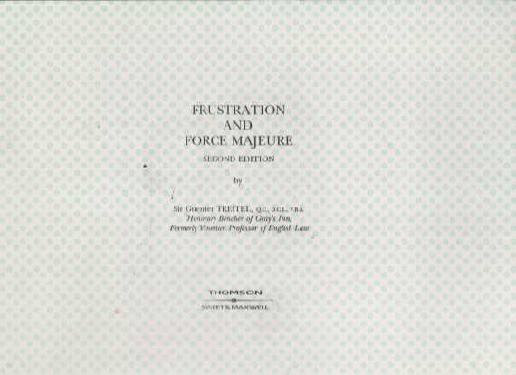 FRUSTRATION AND FORCE MAJEURE SECOND EDITION