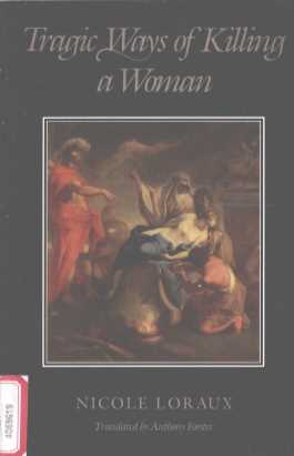 TRAGIC WAYS OF KILLING A WOMAN