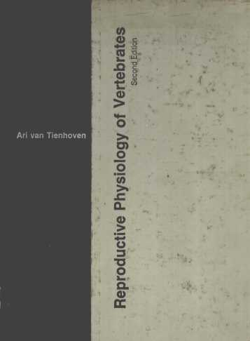 REPRODUCTIVE PHYSIOLOGY OF VERTEBRATES  SECOND EDITION