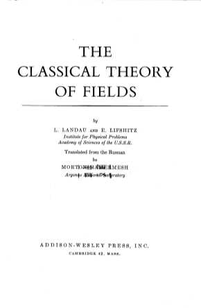 THE CLASSICAL THEORY OF FIELDS