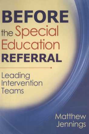 BEFORE THE SPECIAL EDUCATION REFERRAL