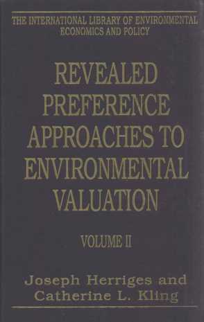 Revealed Preference Approaches To Environmental Valuation Volume II