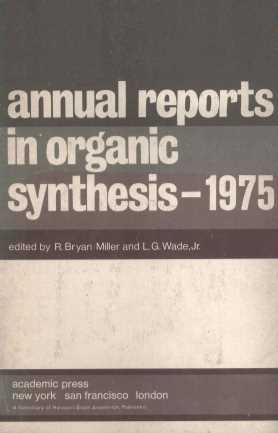 ANNUAL REPORTS IN ORGANIC SYNTHESIS-1975
