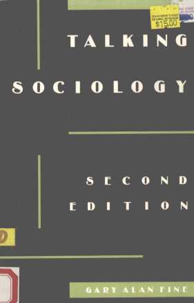 TALKING SOCIOLOGY SECOND EDITION