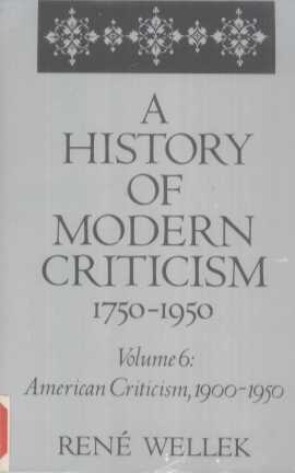 A HISTORY OF MODERN CRITICISM:1750-1950