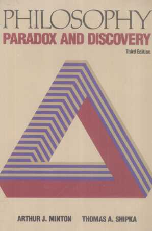 PHILOSOPHY:PARADOX AND DISCOVERY