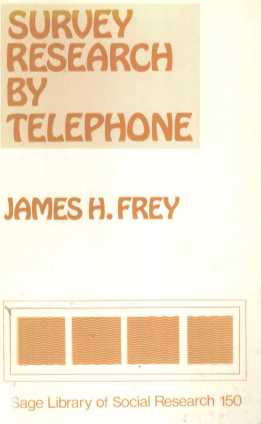SURVEY RESEARCH BY TELEPHONE