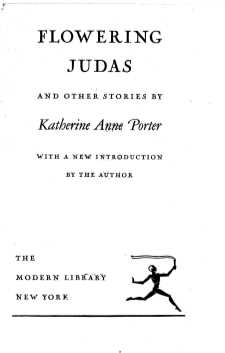 FLOWERING JUDAS AND OTHER STORIES
