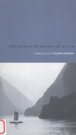 THE SELECTED POEMS OF DU FU