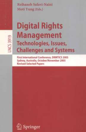Lecture Notes in Computer Science 3919 Digital Rights Management Technolgies