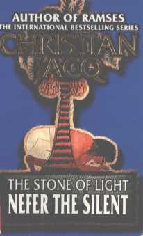 THE STONE OF LIGHT：NEFER THE SILENT