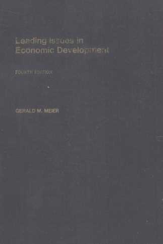LEADING ISSUES IN ECONOMIC DEVELOPMENT FOURTH EDITION