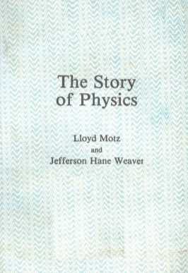 THE STORY OF PHYSICS
