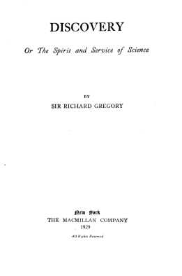 DISCOVERY OR THE SPIRIT AND SERVICE OF SCIENCE