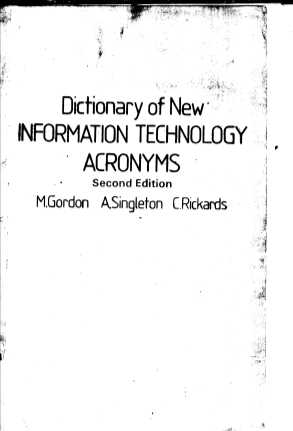 DICTIONARY OF NEW INFORMATION TECHNOLOGY ACRONYMS  SECOND EDITION