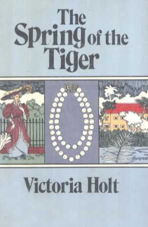 THE SPRING OF THE TIGER