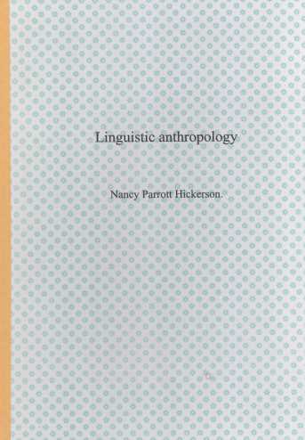 LINGUISTIC ANTHROPOLOGY