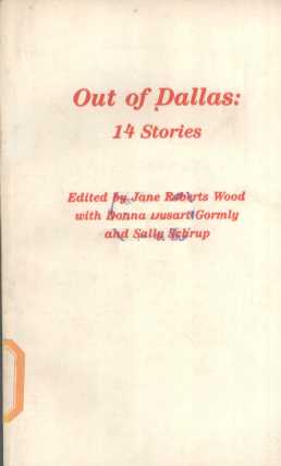 OUT OF DALLAS:14 STORIES