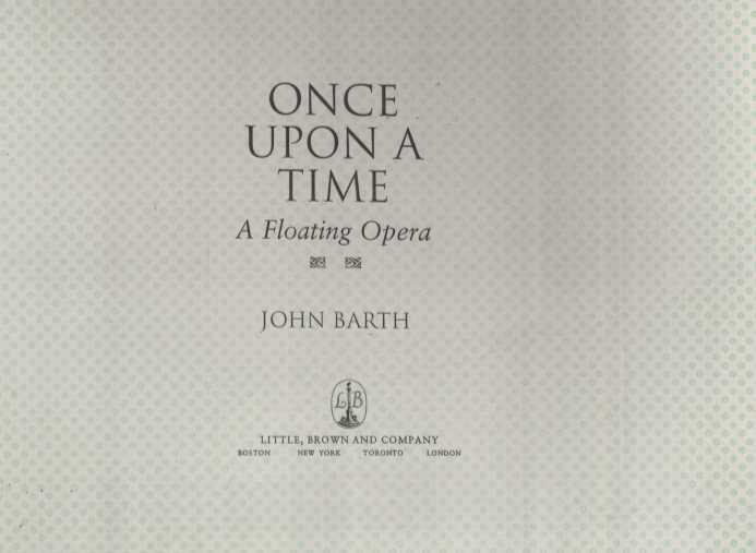 ONCE UPON A TIME:A FLOATING OPERA