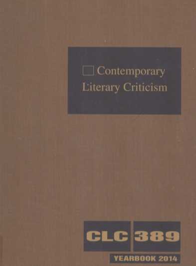contemporary literary criticism yearbook 2014a retrospective covering the year's new authors