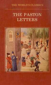 THE WORLD'S CLASSICS THE PASTON LETTERS A SELECTION IN MODERN SPELLING