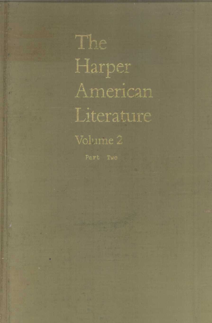THE HARPER AMERICAN LITERATURE VOLUME 2 PART TWO