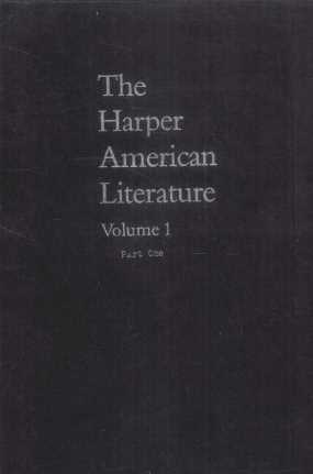 THE HARPER AMERICAN LITERATURE VOLUME 1 PART ONE