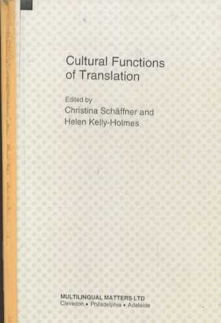 CULTURAL FUNCTIONS OF TRANSLATION