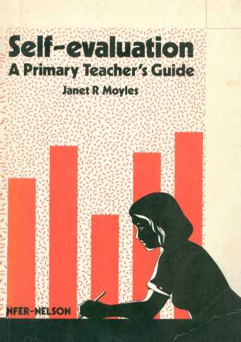 SEIF- EVALUTION: A PRIMARY TEACHER'S GUIDE