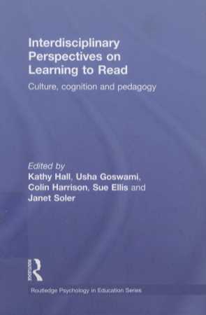 INTERDISCIPLINARY PERPECTIVES ON LEARNING TO READ