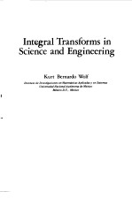 INTEGRAL TRANSFORMS IN SCIECE AND ENGINEERING