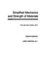 Simplified Mechanics and Strength of Materials