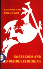 Socialism and Underdevelopment
