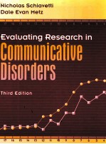 EVALUATING RESEARCH IN COMMUNICATIVE DISORDERS THIRD EDITION