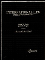 CASES AND COMMENTARY ON INTERNATIONAL LAW