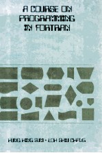 A COURSE ON PROGRAMMING IN FORTRAN