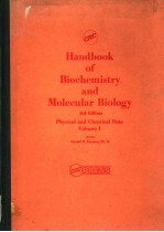 HANDBOOK OF BIOCHEMISTRY AND MOLECULAR BIOLOGY  3RD EDITION  VOLUME I
