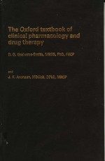 THE OXFORD TEXTBOOK OF CLINICAL PHARMACOLOGY AND DRUG THERAPY