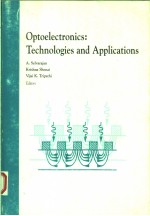 OPTOELECTRONICS:TECHNOLOGIES AND APPLICATIONS